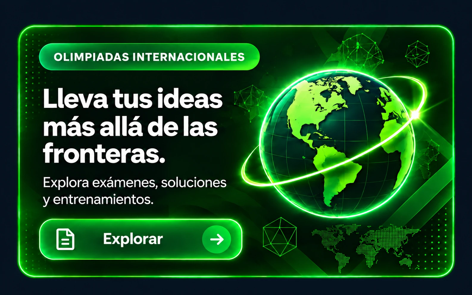 Olimpiadas Internacionales: Lleva tus ideas más allá de las fronteras